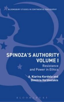 Hardcover Spinoza's Authority Volume I: Resistance and Power in Ethics Book