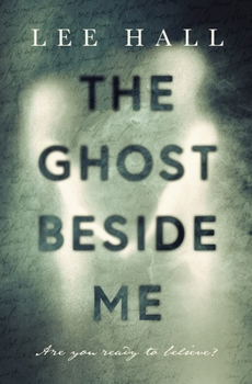 Paperback The Ghost Beside Me Book
