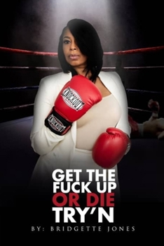 Paperback Get the fuck up or die try'n Book