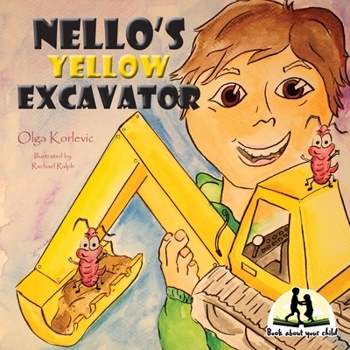 Paperback Nello's Yellow Excavator Book