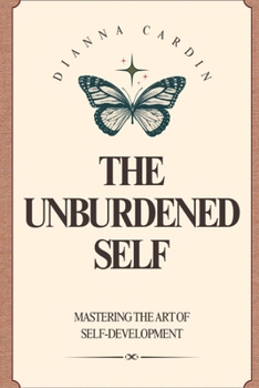 Paperback The Unburdened Self Book