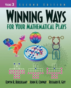Paperback Winning Ways for Your Mathematical Plays, Volume 3 Book