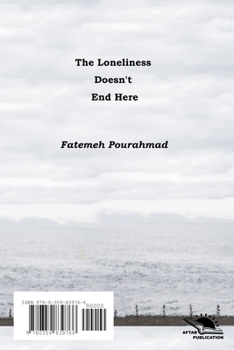 Paperback The loneliness doesn't end here [Persian] Book