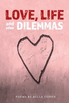 Paperback Love, Life, and Other Dilemmas Book