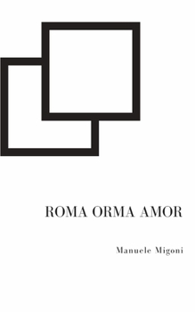 Paperback Roma Orma Amor [Italian] Book