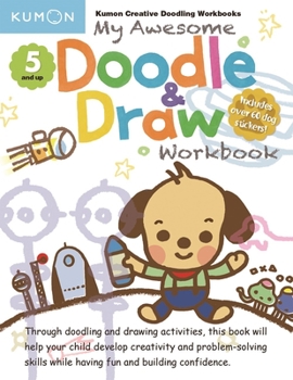 Paperback Kumon My Awesome Doodle and Draw Workbook Book