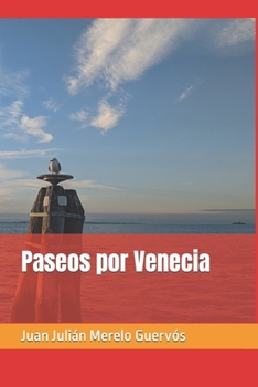 Paperback Paseos por Venecia [Spanish] Book