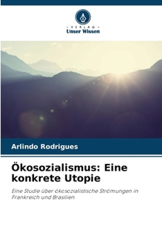Paperback Ökosozialismus: Eine konkrete Utopie [German] Book