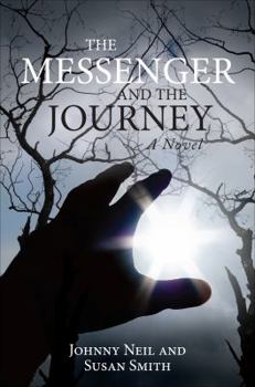 Paperback The Messenger and the Journey Book