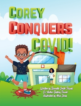 Paperback Corey Conquers Covid! Book