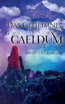 Paperback Das Geheimnis von Caeldum [German] Book