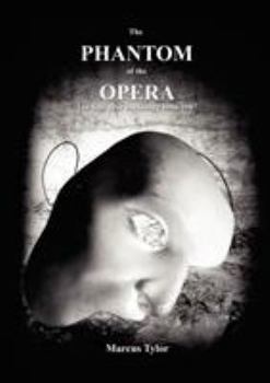 Paperback The Phantom of the Opera, the First Year Backstage Book