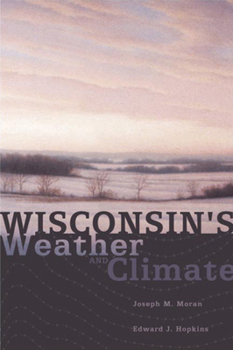 Paperback Wisconsin's Weather and Climate Book