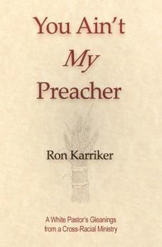 Paperback You Ain't My Preacher Book