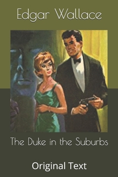 Paperback The Duke in the Suburbs: Original Text Book