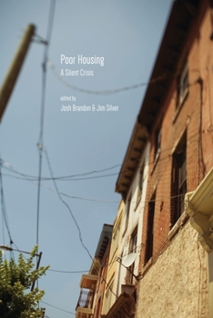 Paperback Poor Housing: A Silent Crisis Book