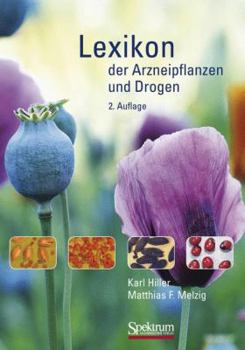 Hardcover Lexikon Der Arzneipflanzen Und Drogen [German] Book