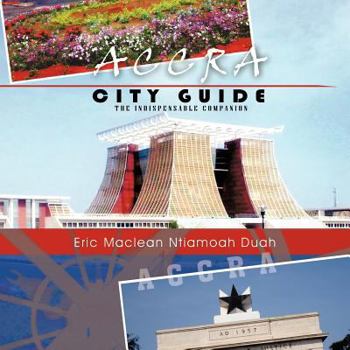 Paperback Accra City Guide: The Indispensable Companion Book