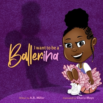 Paperback I Want To Be A Baller*ina Book