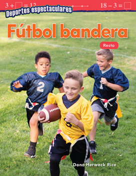 Paperback Deportes Espectaculares: Fútbol Bandera: Resta [Spanish] Book