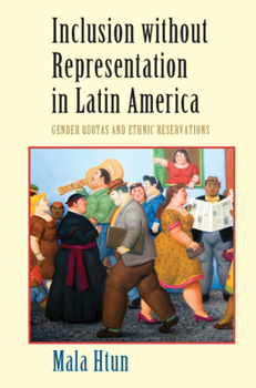 Hardcover Inclusion without Representation in Latin America Book