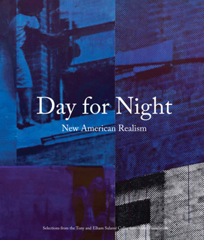 Day for Night: New American Realism