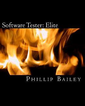 Paperback Software Tester: Elite: The Software Tester's All-You-Need-To-Know Action Guide Book