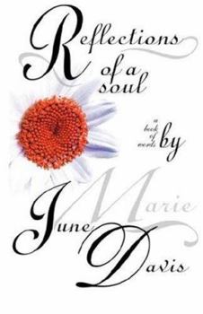 Reflections of a Soul: A Book of Words