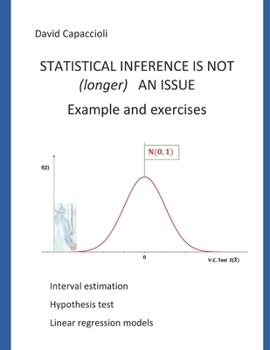 Paperback Statistical inference is not (longer) an issue. Examples and exercises Book