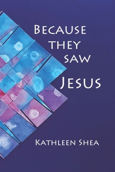 Paperback Because they saw Jesus Book