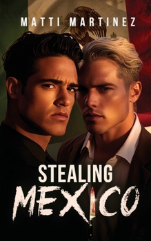Paperback Stealing Mexico Book