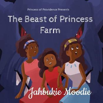 Paperback The Beast Of Princess Farm Book