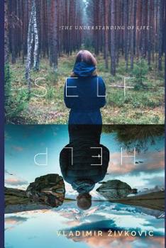 Paperback Self- Help: The Understanding of Life Book