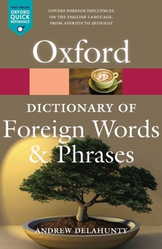 Paperback The Oxford Dictionary of Foreign Words and Phrases Book