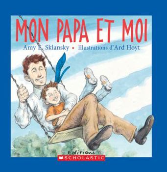 Board book Mon Papa Et Moi [French] Book