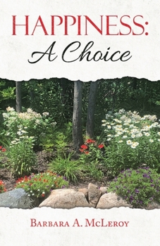Paperback Happiness: a Choice Book