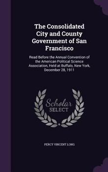 The Consolidated City and County Government of San Francisco