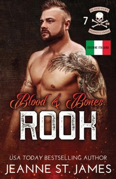Blood & Bones: Rook: Edizione Italiana (Blood Fury MC (Edizione Italiana)) (Italian Edition)