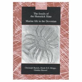 Hardcover The Fossils of the Hunsrück Slate: Marine Life in the Devonian Book