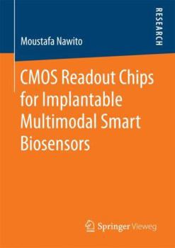 Paperback CMOS Readout Chips for Implantable Multimodal Smart Biosensors Book