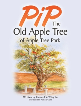 Paperback PiP The Old Apple Tree of Apple Tree Park Book