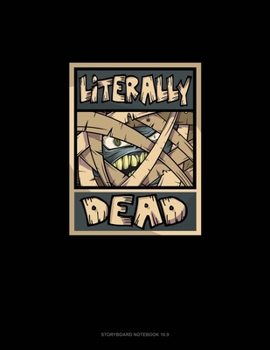 Literally Dead: Storyboard Notebook 1.85:1