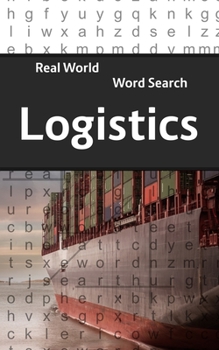 Paperback Real World Word Search: Logistics Book