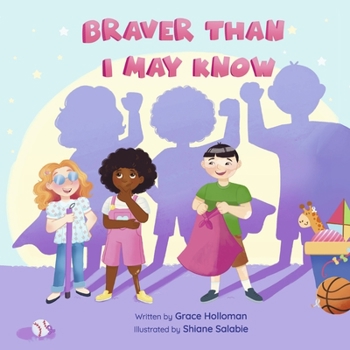 Hardcover Braver Than I May Know: Volume 1 Book