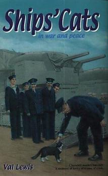 Hardcover Ships' Cats: in War and Peace Book