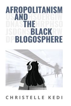 Paperback Afropolitanism and the Black Blogosphere Book