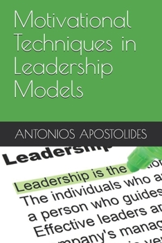 Paperback Motivational Techniques in Leadership Models (TM) Book