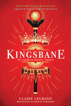 Kingsbane - Book #2 of the Empirium