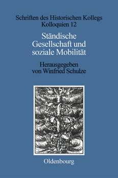Hardcover Ständische Gesellschaft Und Soziale Mobilität [German] Book