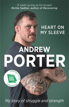 Heart on My Sleeve: My story of struggle and strength